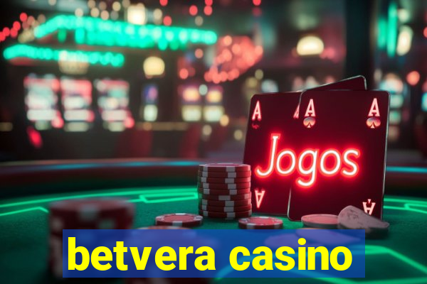 betvera casino